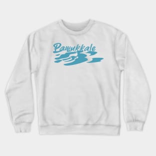 Pamukkale in Turkey Crewneck Sweatshirt